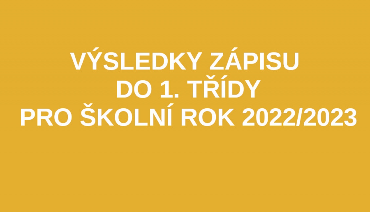 Vysledky zápisu do první třídy