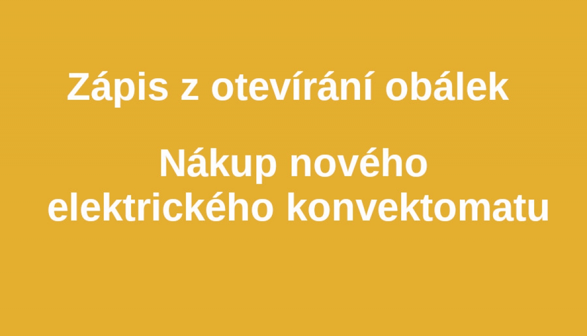 Nákup nového elektrického konvektomatu - zápis