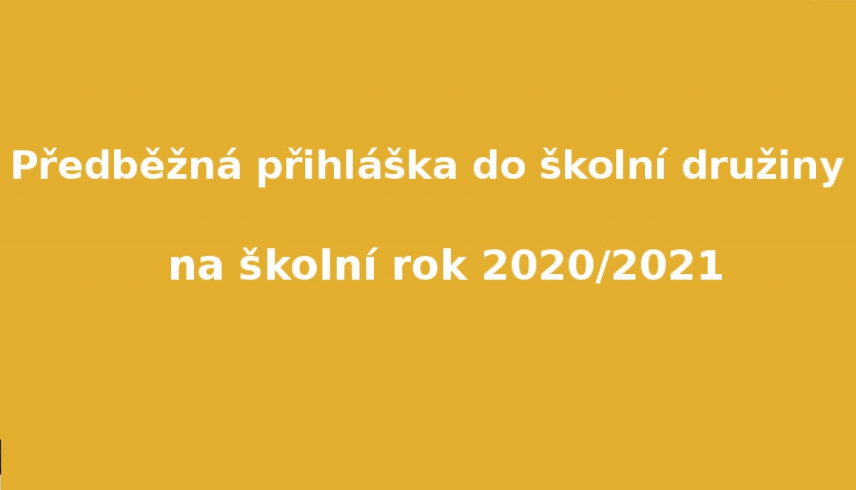 Přihláška do školní družiny 2020/2021