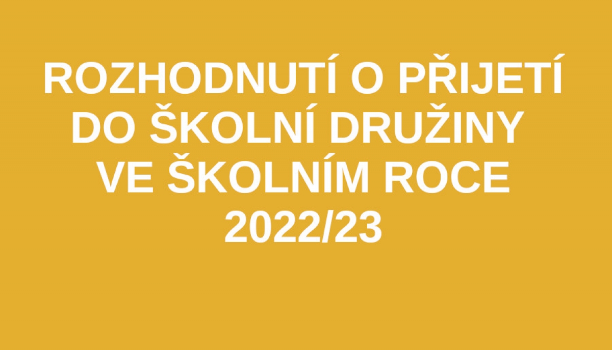 Rozhodnutí o přijetí do školní družiny