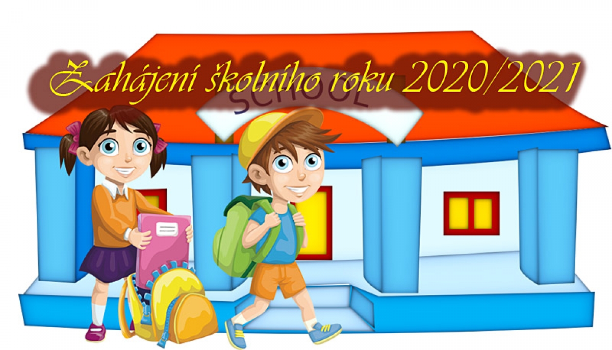 Zahájení školního ruku 2020-2021